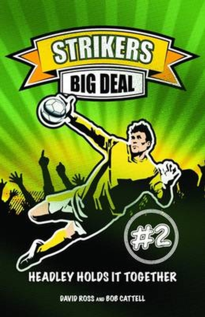 Strikers: Big Deal : Book 2, Paperback / softback Book