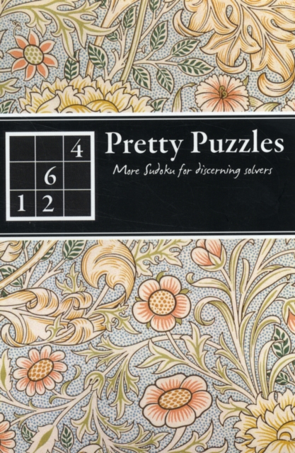 Pretty Puzzles: More Sudoku for Discerning Solvers, Paperback Book