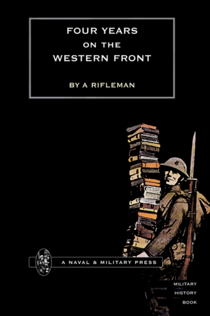 Four Years on the Western Front, Hardback Book