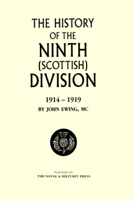 History of the 9th (Scottish) Division, Hardback Book