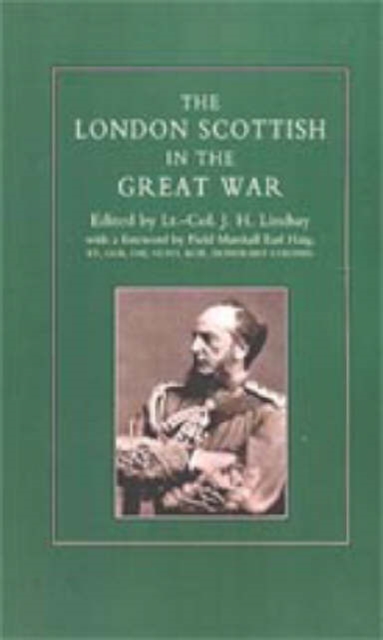 London Scottish in the Great War, Hardback Book