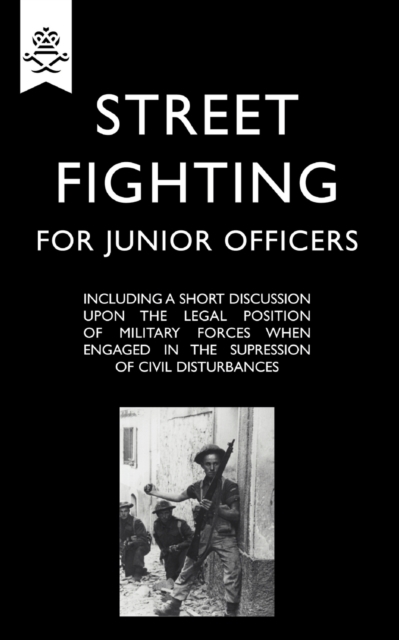 Street Fighting for Junior Officers, Paperback / softback Book