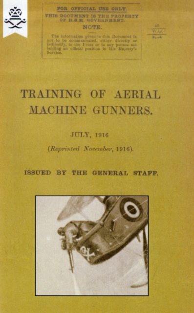 Training of Aerial Machine Gunners, Paperback / softback Book