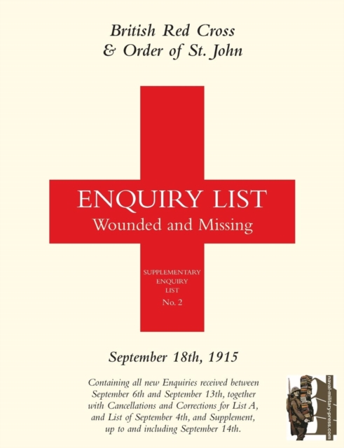 British Red Cross and Order of St John Enquiry List for Wounded and Missing : September 18th 1915, Paperback / softback Book
