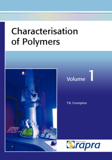 Characterisation of Polymers : Pt. 1, Paperback Book