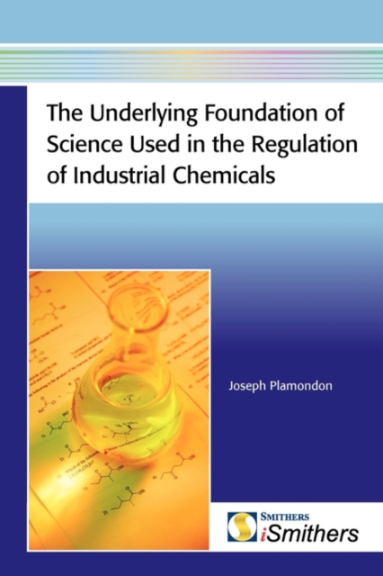 The Underlying Foundation of Science Used in the Regulation of Industrial Chemicals, Microfilm Book