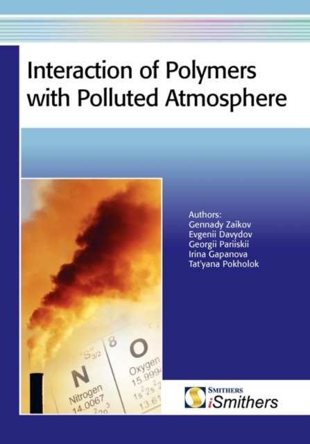 Interaction of Polymers with Polluted Atmosphere, Paperback Book