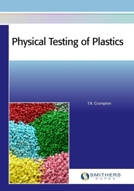 Physical Testing of Plastics, Paperback Book