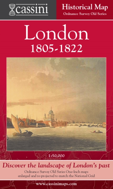 Cassini Historical Map, London 1805-1822 (LON-OSE) : Discover the Landscape of London's Past, Sheet map, folded Book