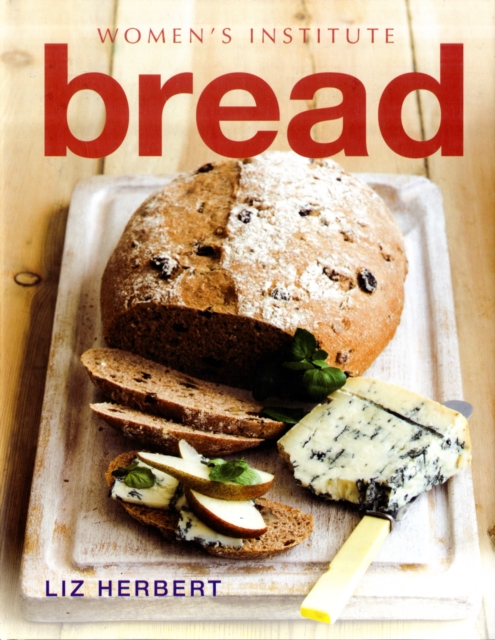 Women's Institute: Bread, Hardback Book