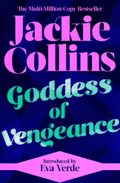 Goddess of Vengeance : introduced by Eva Verde, EPUB eBook