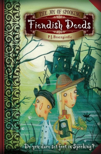 The Joy of Spooking: Fiendish Deeds, EPUB eBook