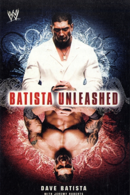 Batista Unleashed, Paperback / softback Book