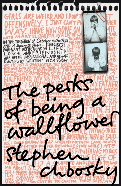 The Perks of Being a Wallflower : the most moving coming-of-age classic, Paperback / softback Book