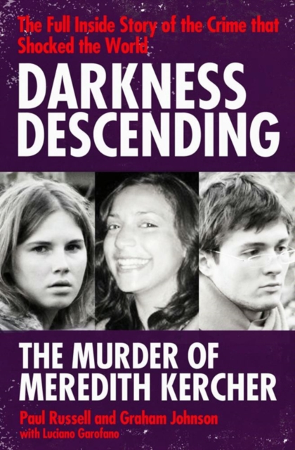 Darkness Descending - The Murder of Meredith Kercher, EPUB eBook