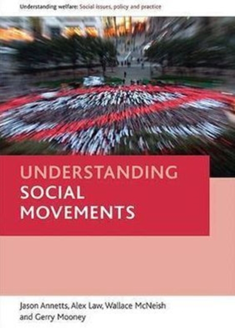Understanding social welfare movements, Paperback / softback Book