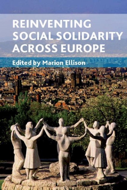 Reinventing social solidarity across Europe, Hardback Book