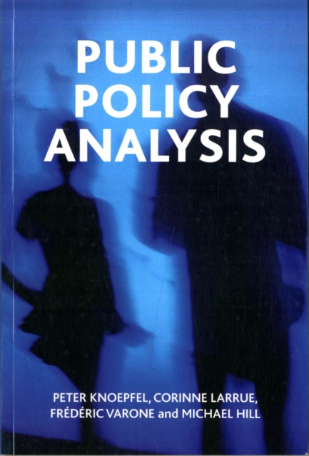 Public policy analysis, Paperback / softback Book