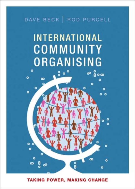 International community organising : Taking power, making change, PDF eBook