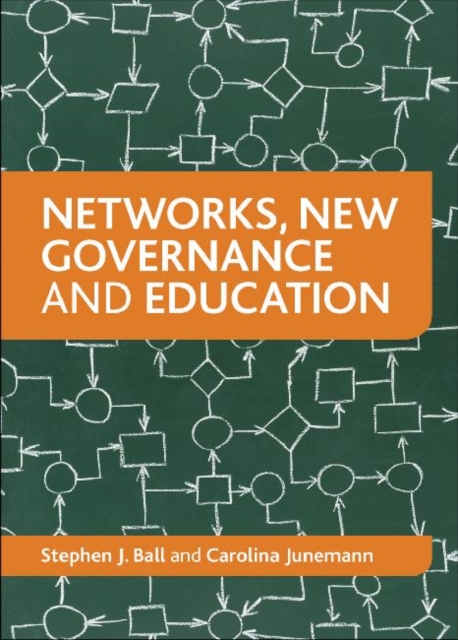 Networks, New Governance and Education, Paperback / softback Book