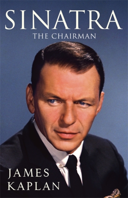 Sinatra : The Chairman, Hardback Book