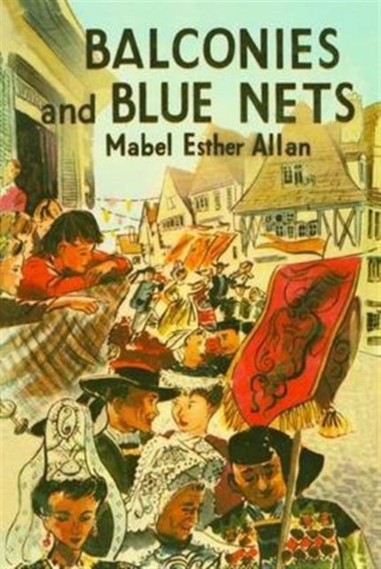 Balconies and Blue Nets, Paperback / softback Book