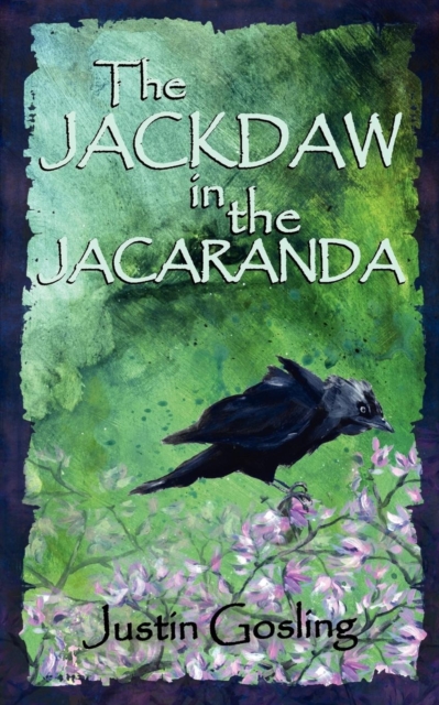 The Jackdaw in the Jacaranda, Paperback / softback Book