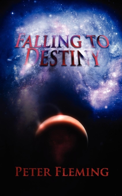 Falling to Destiny, Paperback / softback Book