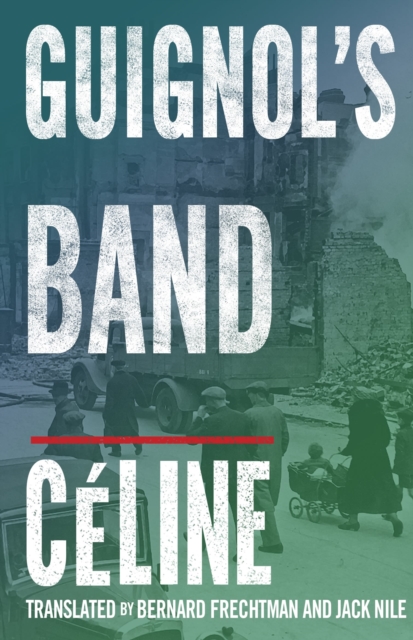 Guignol's Band, Paperback / softback Book