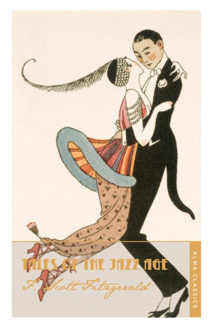 Tales of the Jazz Age : Deluxe Annotated Edition, Paperback / softback Book