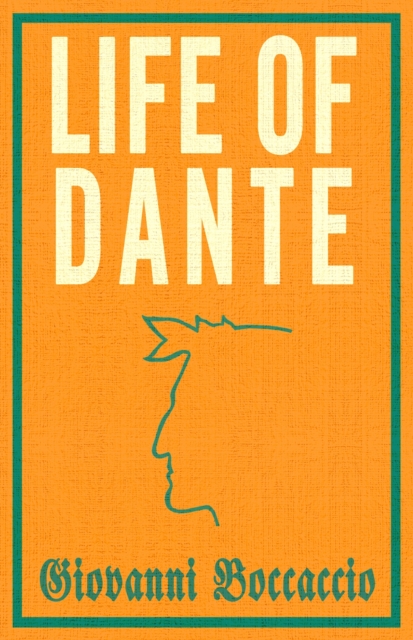 Life of Dante, Paperback / softback Book
