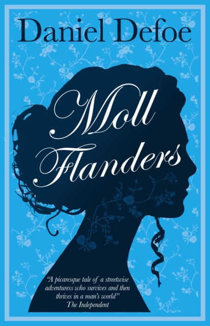 Moll Flanders : Annotated Edition (Alma Classics Evergreens), Paperback / softback Book