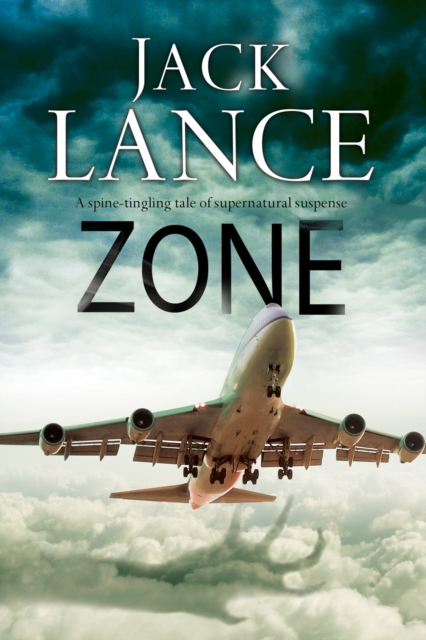 Zone : A Paranormal Thriller, Paperback / softback Book