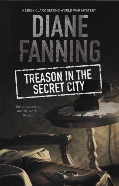 Treason in the Secret City, Paperback / softback Book