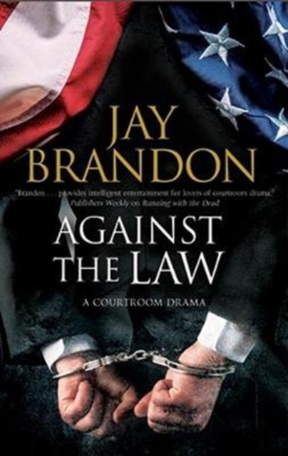 Against the Law, Paperback / softback Book