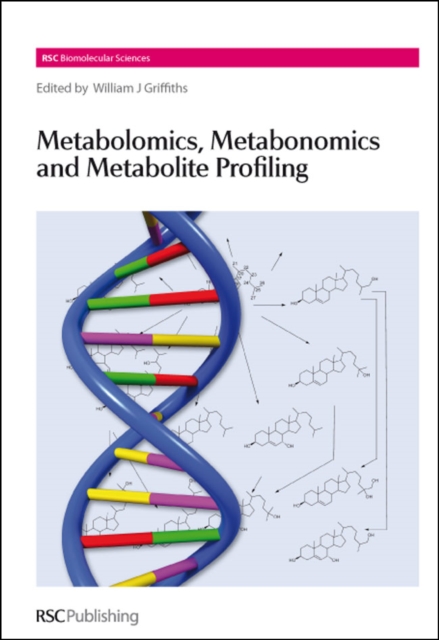 Metabolomics, Metabonomics and Metabolite Profiling, PDF eBook
