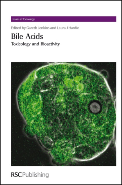 Bile Acids : Toxicology and Bioactivity, PDF eBook