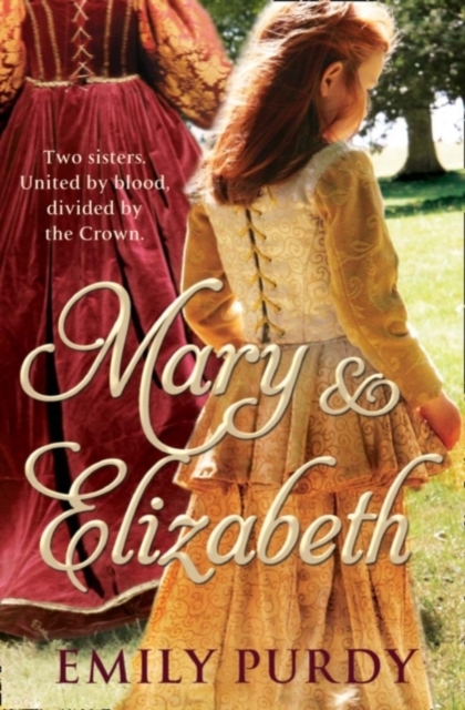Mary & Elizabeth, Paperback / softback Book