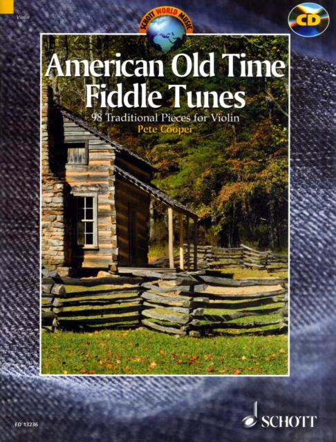 American Old Time Fiddle Tunes : 98 Traditional Pieces for Violin, Undefined Book
