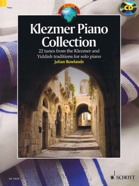 Klezmer Piano : 22 Tunes from the Klezmer and Yiddish Traditions for Solo Piano, Undefined Book