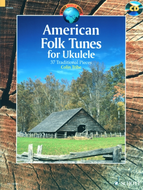 American Folk Tunes for Ukulele : 37 Traditional Pieces, Mixed media product Book