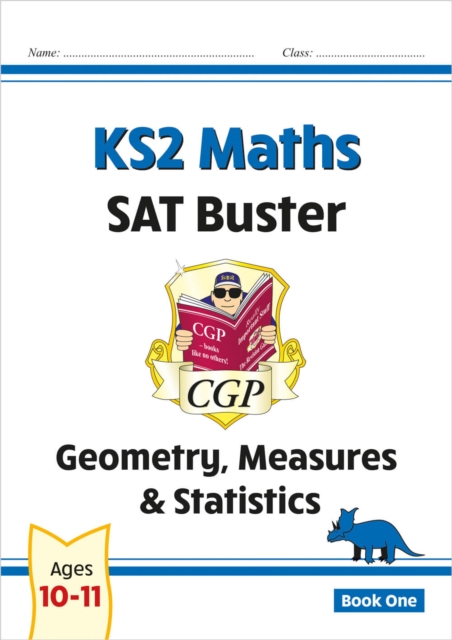KS2 Maths SAT Buster: Geometry, Measures & Statistics - Book 1 (for the 2024 tests), Paperback / softback Book