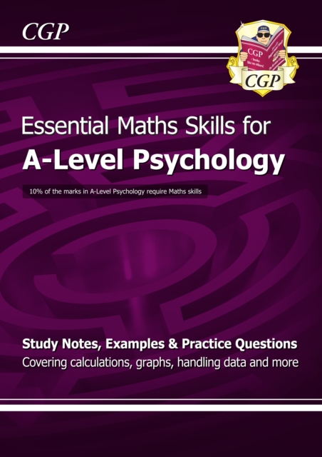 A-Level Psychology: Essential Maths Skills, Paperback / softback Book