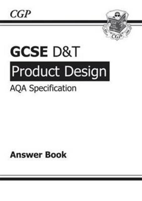 GCSE D&T Product Design AQA Exam Practice Answers (for Workbook), Paperback Book