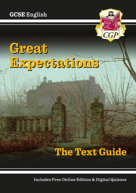 GCSE English Text Guide - Great Expectations includes Online Edition and Quizzes, Multiple-component retail product, part(s) enclose Book