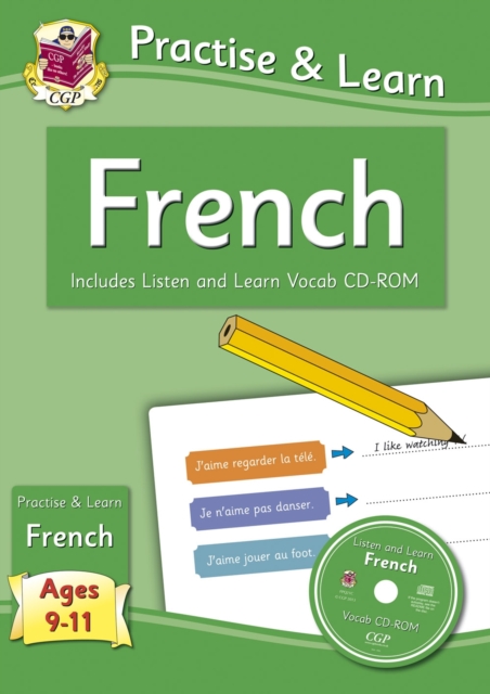 Practise & Learn: French for Ages 9-11 - with vocab CD-ROM, Mixed media product Book