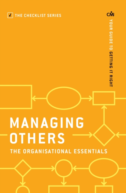 Managing Others: The Organisational Essentials : Your guide to getting it right, EPUB eBook