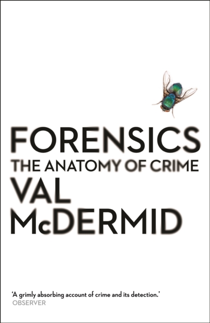 Forensics : The Anatomy of Crime, EPUB eBook