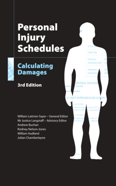 Personal Injury Schedules : Calculating Damages, Paperback Book