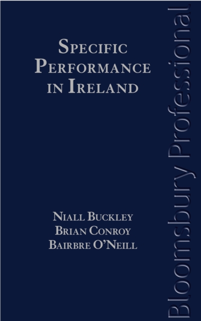Specific Performance in Ireland, Hardback Book